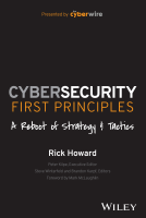 Cybersecurity_First_Principles_A_Reboot_of_Strategy_and_Tactics.pdf